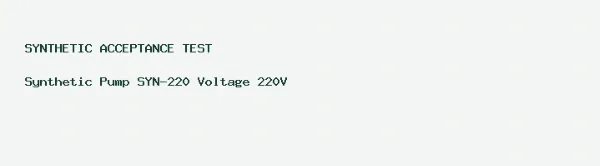 Synthetic Pump SYN-220